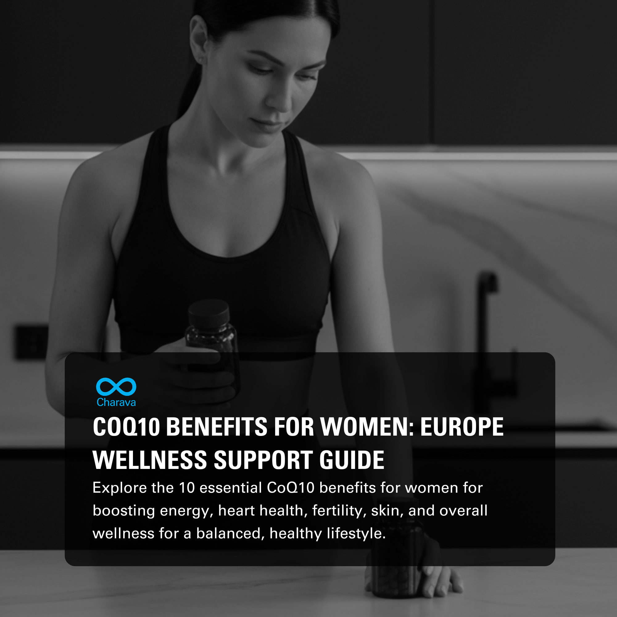 CoQ10 Benefits for Women: Complete Europe Wellness and Health Guide - Charava Europe